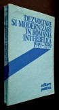 Dezvoltare si modernizare in Romania interbelică 1919-1939. Culegere de studii - Puscas, Stirban, Iancu, Editura Politica, 1988