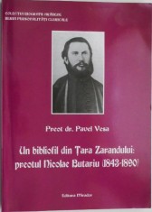 Un bibliofil din Tara Zarandului: preotul Nicolae Butariu (1843-1890) &ndash; Pavel Vesa