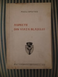 Radu Brates Aspecte din viata Blajului 1942, princeps, dedicatie si a utograf, Alta editura