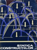 Cumpara ieftin Statica constructiilor - 1972 - Alexandru Gheorghiu (O286)