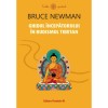Ghid Budism Tibetan: Incepatori - Bruce Newman, Paralela 45, Spiritualitate, Romana, Stiinte Umaniste
