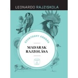 Madarak rajzol&aacute;sa - Leonardo rajziskola - Szunyoghy Andr&aacute;s