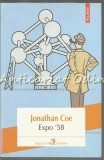 Cumpara ieftin Expo &#039;58 - Jonathan Coe, Polirom, 2014, Roman, Beletristica, Limba Romana, 298 Pagini