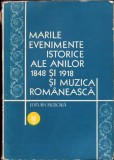 HST C3469 Marile evenimente istorice ale anilor 1848 și 1918 muzica romaneasca