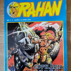 Revista RAHAN (Nr. 2 / 08 Iunie 2010) – COPILARIA LUI RAHAN