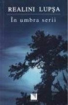 In umbra serii - 90 de poeme pentru viata foto