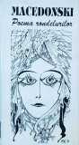 Alexandru Macedonski - Poema rondelurilor, Editura Miracol, Colectia Lirica, Poezie, Limba Romana, Coperta Brosata, Stare Buna