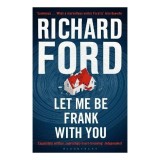 Let Me Be Frank with You