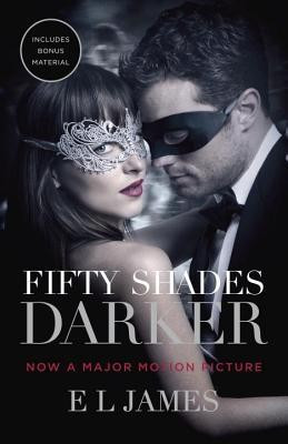 Fifty Shades Darker (Movie Tie-In Edition): Book Two of the Fifty Shades Trilogy