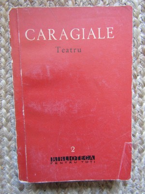 I .L. CARAGIALE - TEATRU foto