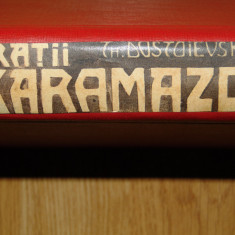 FRATII KARAMAZOV -DOSTOIEWSKY 2 VOLUME COLEGATE ED.A DOUA ILUSTRATA I.B.ANESTIN