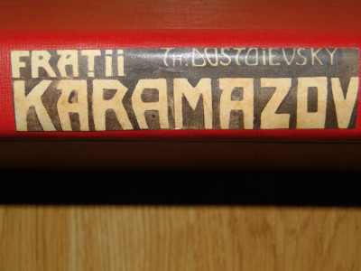 FRATII KARAMAZOV -DOSTOIEWSKY 2 VOLUME COLEGATE ED.A DOUA ILUSTRATA I.B.ANESTIN foto