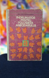 Carte - Indrumator pentru folosirea abecedarului - manualul invatatorului, 1976
