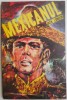Mexicanul - Jack London - Roman Beletristica