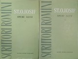 Opere alese (2 volume) - St. O. Iosif