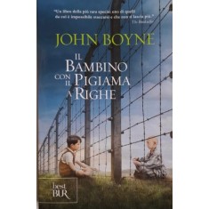 Il bambino cin il pigiama a righe &ndash; John Boyne