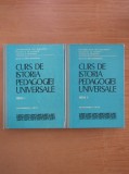 Ion Stanciu - Curs de istoria pedagogiei universale (2 volume) mb