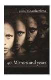 40. Mirrors and years - Lucia Nima