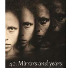 40. Mirrors and years - Lucia Nima