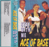Casetă audio Ace Of Base &ndash; Stay With Me, Pop