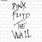 Pink Floyd - The Wall
