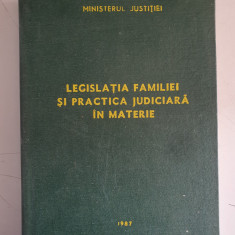 Legislatia familiei si practica judiciara in materie 1987