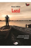 Lacul - Bianca Bellova