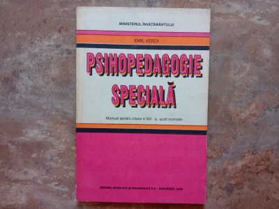 Psihopedagogie Speciala - Manual clasa a XIII-a - Emil Verza, 1995 foto