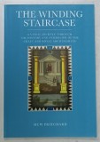 THE WINDING STAIRCASE , ....THE HISTORY AND SYMBOLISM OF THE CRAFT AND ROYAL ARCH DEGREES by HUW PRITCHARD , 2014