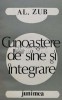 Cunoastere de sine si integrare (cu dedicatie) - 1986 - Alexandru Zub (J70), Junimea