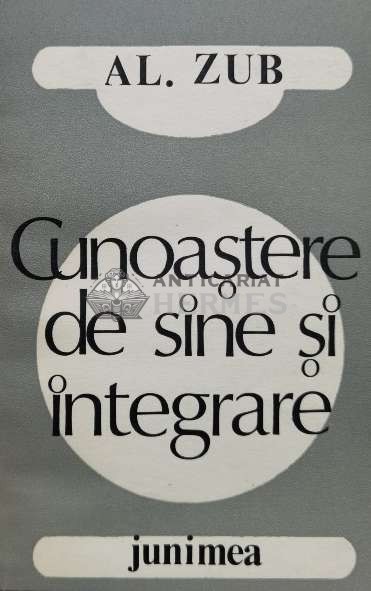 Cunoastere de sine si integrare (cu dedicatie) - 1986 - Alexandru Zub (J70)