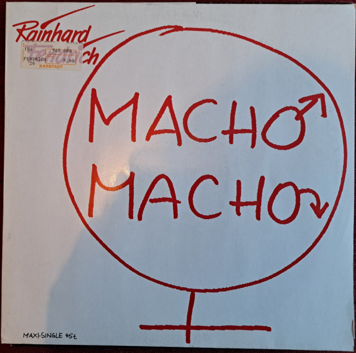 Disc Vinil Maxi Rainhard Fendrich - Macho Macho -Ariola-611 549