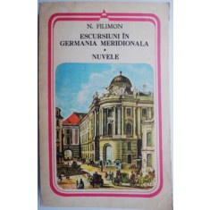 Escursiuni in Germania meridionala. Nuvele &ndash; N. Filimon