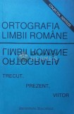 Cumpara ieftin Ortografia limbii romane: trecut, prezent, viitor - 1992 ($J45), Institutul European