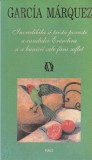 Gabriel Garcia Marquez - Incredibila si trista poveste a candidei Erendira si a