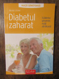 Diabetul Zaharat - Nicole Lucke, Alimentatie Sanatoasa, Ghid Practic, Editura Univers Enciclopedic, 128 Pagini