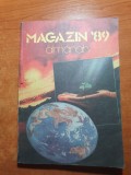 Almanah Magazin 1989, Carte Veche, 206 Pagini, Bucuresti