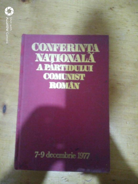 Conferinta nationala a Partidului Comunist Roman 7-9 Decembrie 1977