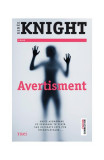 Avertisment - Paperback brosat - Ren&eacute;e Knight - Trei