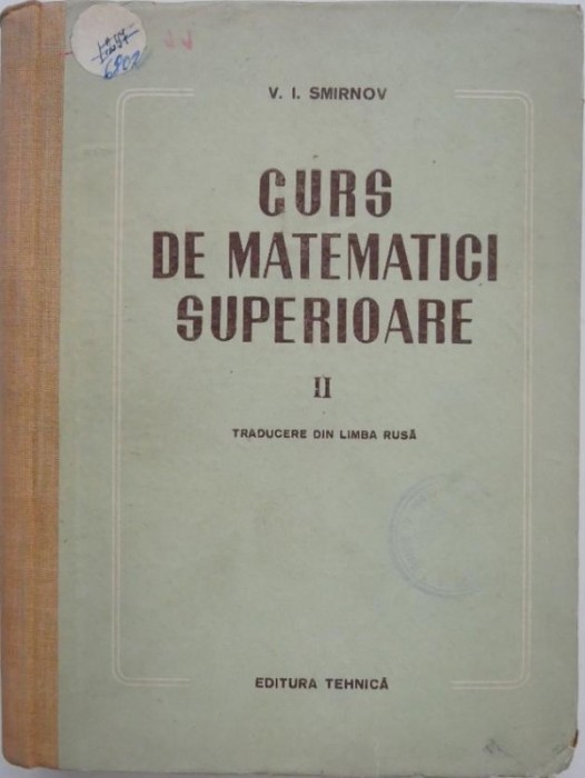Curs de matematici superioare, vol. II - V. I. Smirnov