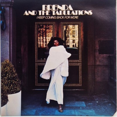 Brenda And The Tabulations &amp;lrm;&amp;ndash; I Keep Coming Back For More NM / VG+ vinil LP disc Chcolate SUA 1977 foto