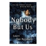Nobody but Us