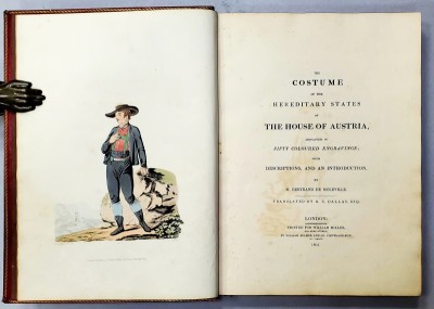 THE COSTUME OF THE HEREDITARY STATES OF THE HOUSE OF AUSTRIA - LONDON, 1804 foto
