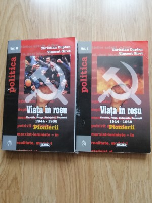 Christian Duplan, Vincent Giret - Viata in rosu. Pionierii (2 volume), 1997 foto