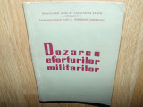 DOZAREA EFORTURILOR MILITARILOR -GEN.MAIOR DR.CONSTANTIN ZAMFIR ANUL 1963
