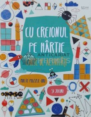 Cu creionul pe hartie. Carte de activitati - 2021 - James Maclaire (O168)
