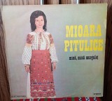 Disc vinil Mioara Pitulice - Mina , mana murguleț EX