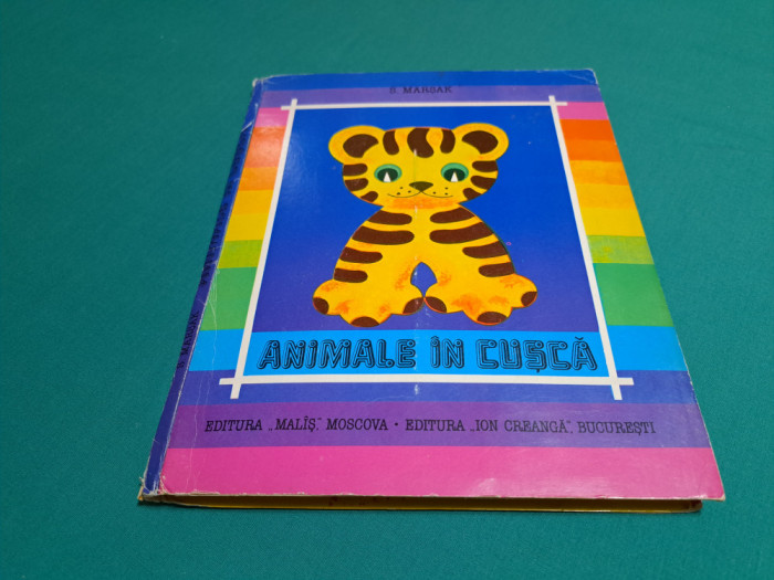 ANIMALE &Icirc;N CUȘCĂ / S. MARSAK/ CARTE POP UP/ 1980 *
