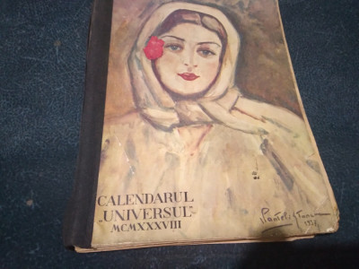 CALENDARUL UNIVERSUL 1938 foto