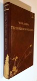 Tizenharom almafa - Wass Albert, Editie de lux, Mentor&amp;Duna, 2012, Maghiara, 14x20cm, Coperta cartonata aurita